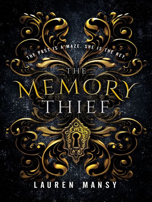 Title details for The Memory Thief by Lauren Mansy - Available
